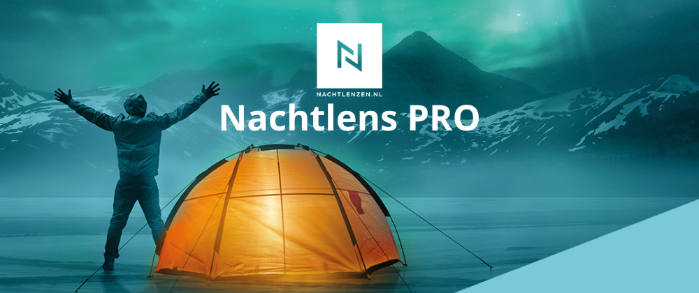 Hoezo Nachtlens PRO?